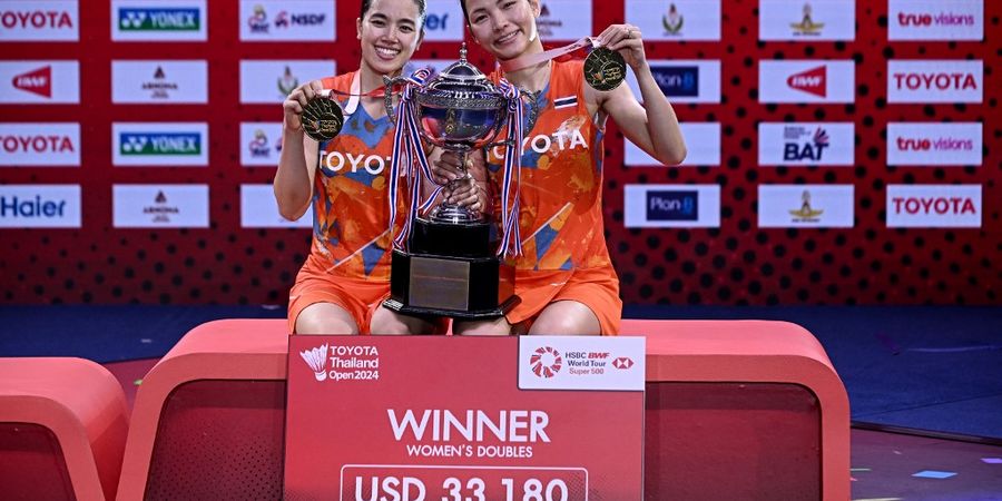 Thailand Open 2024 - Kalahkan Ana/Tiwi, Ganda Putri Thailand Akhiri Penantian 8 Tahun Saat Hampir Dekati Akhir Karier