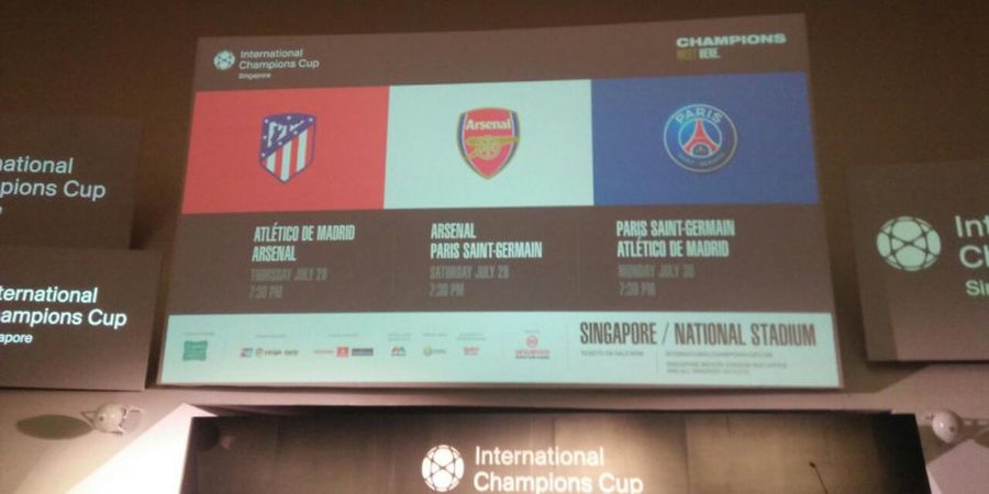 Arsenal, PSG, dan Atletico Madrid Berpartisipasi pada ICC 2018 di Singapura
