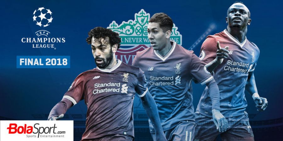 Final UCL 2018 - Liverpool Sudah Tahu kalau Mereka Bukan Unggulan