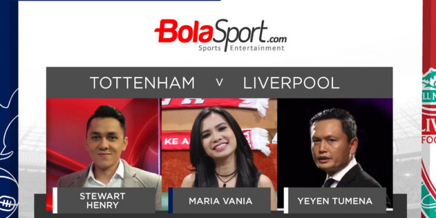 Tottenham Vs Liverpool - Prediksi Berbeda Maria Vania