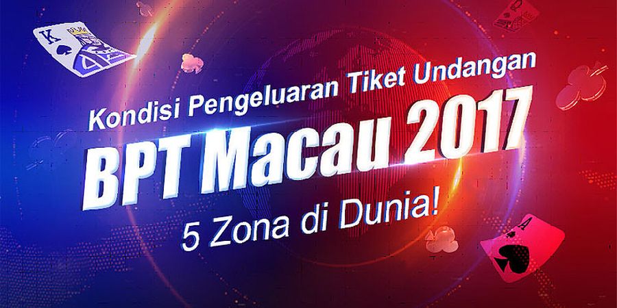 SPONSORED CONTENT - Turnamen Online BPT Macau 2017 Memasuki Bulan ke-2, Para Jagoan Poker Mulai Bermunculan di Seluruh Dunia!