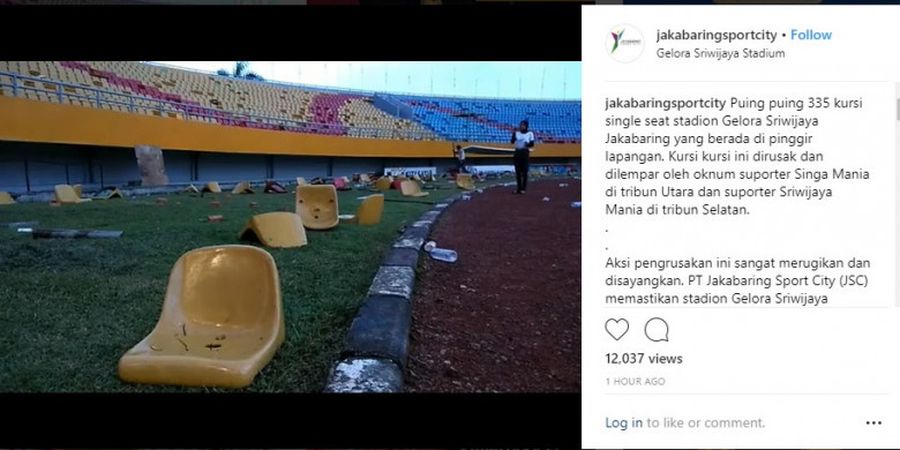 Stadion yang akan Dipakai Asian Games 2018 Rusak Berat Akibat Kerusuhan Laga Sriwijaya FC Vs Arema FC 