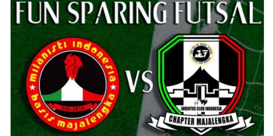 Catat Jadwal Fun Sparing Futsal Milanisti Majalengka Vs Juventus Club Indonesia Chapter Majalengka