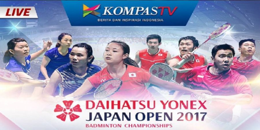Japan Open 2017 - Catat! Siaran Langsung dan Link Live Streaming Pertandingan Semifinal Japan Open 2017 Tanggal 23 September 2017 di Kompas TV