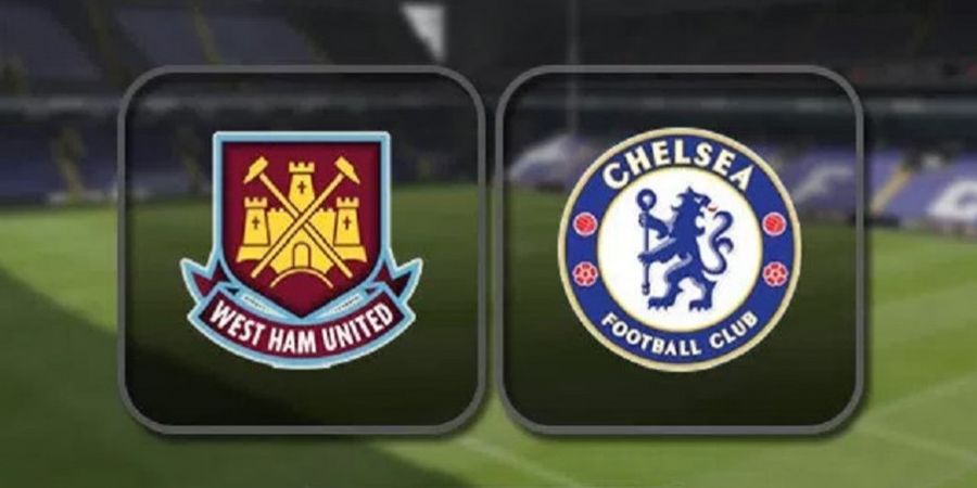 Live Streaming West Ham United Vs Chelsea - Starting Line-up