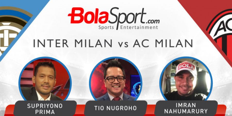Inter Milan Vs AC Milan - Duel Prediksi 2 Mantan Pemain Timnas Indonesia dengan Presenter Sepak Bola