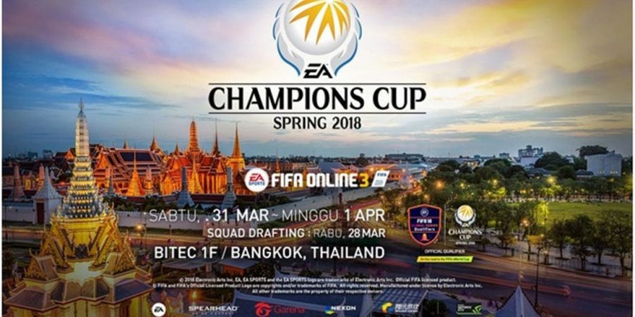 EA Champions Cup Spring 2018 Akan Diadakan di Bangkok