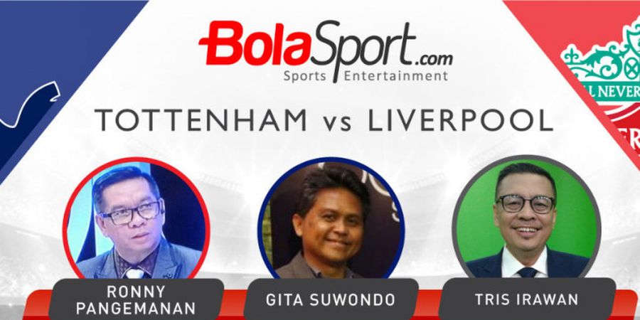 Tottenham Hotspur Vs Liverpool - Duel Prediksi 3 Pengamat Sepak Bola