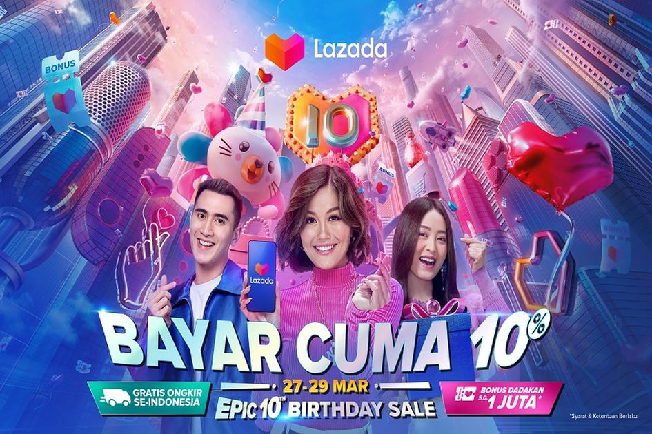 Rayakan Ulang Tahun ke10, Lazada Berikan Segudang Promo dan Hiburan