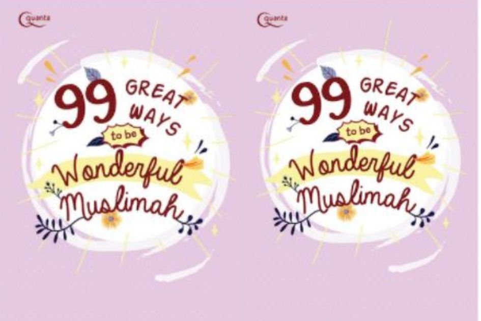 Berita 99 Great Ways To Be Wonderful Muslimah Terbaru Hari Ini Grid ID Berita 99 great ways to be wonderful muslimah terbaru hari ini grid id