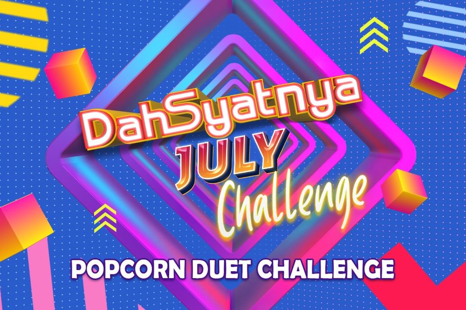 Berita Dahsyatnya July Popcorn Duet Challenge Terbaru Hari Ini Grid.ID