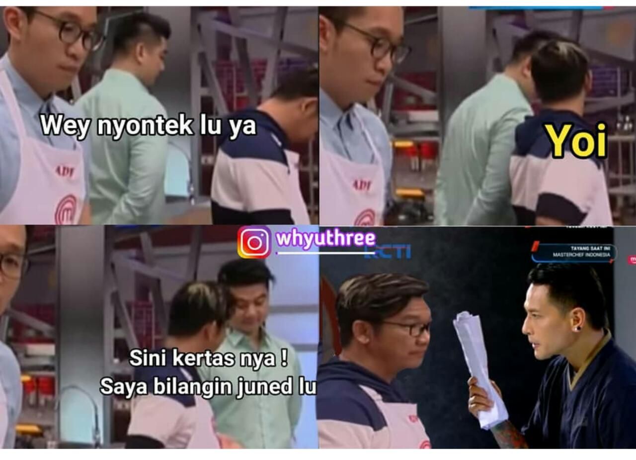 6 Meme Masterchef Bikin Ngakak Chef Arnold Dan Chef Juna Paling
