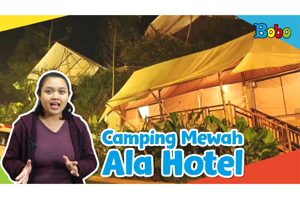 Bukan Beralaskan Tikar, Camping Mewah Ini Membuat Kita seperti Berada