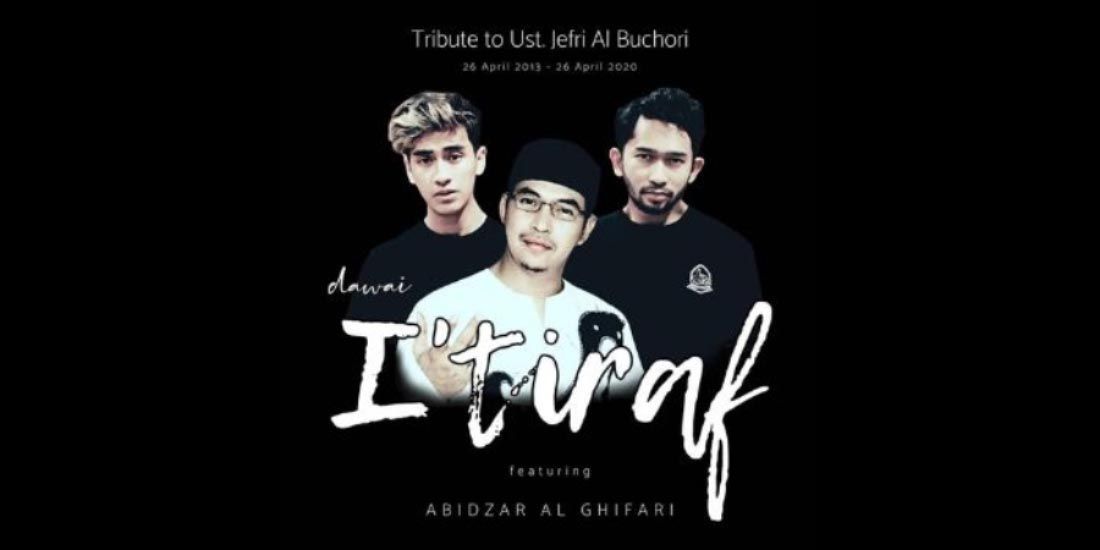 Lirik Lagu I Tiraf Milik Dawai Feat Abidzar Al Ghifari Ilaahii