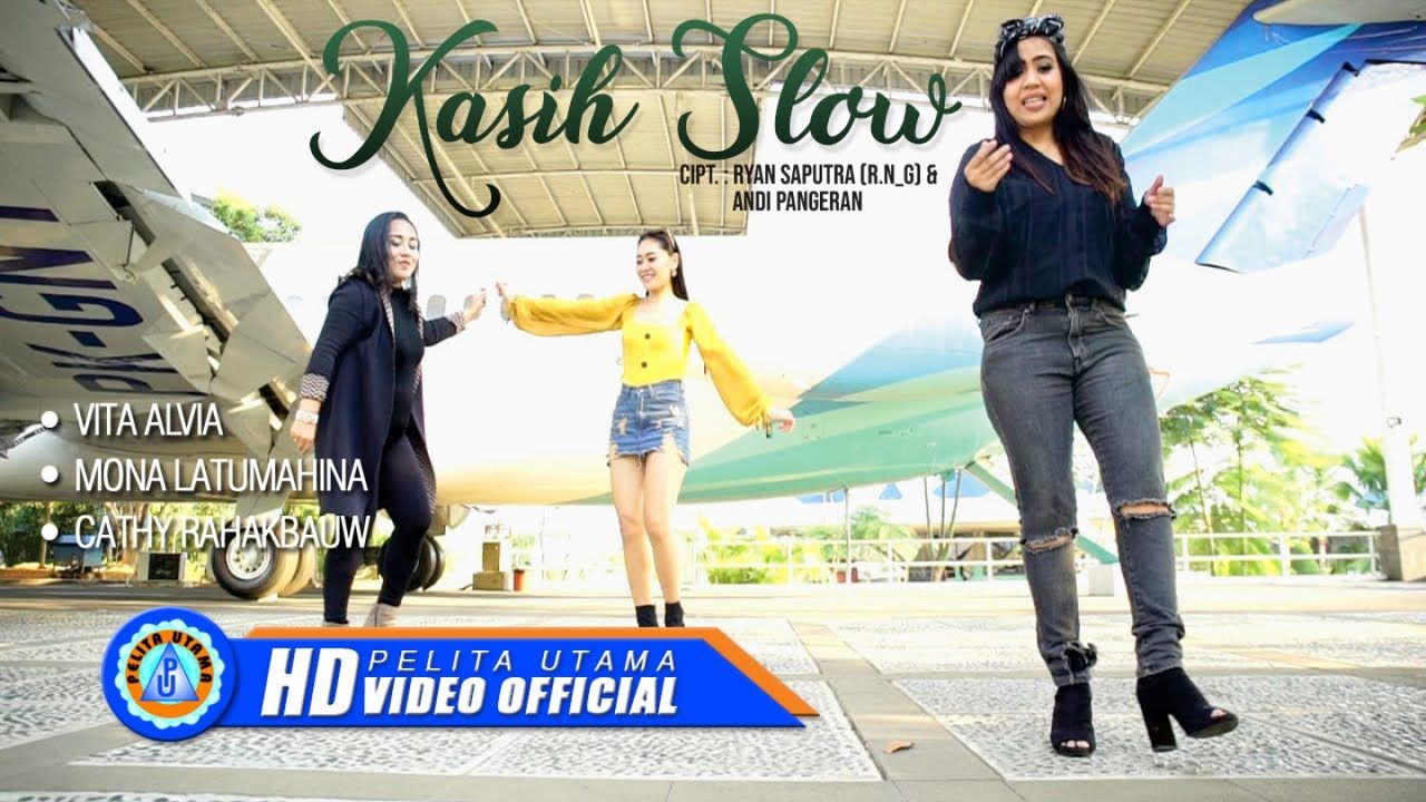 Hits Tik Tok Lirik Lagu Kasih Slow By Vita Alvia Tahan Tahan Sonora Id