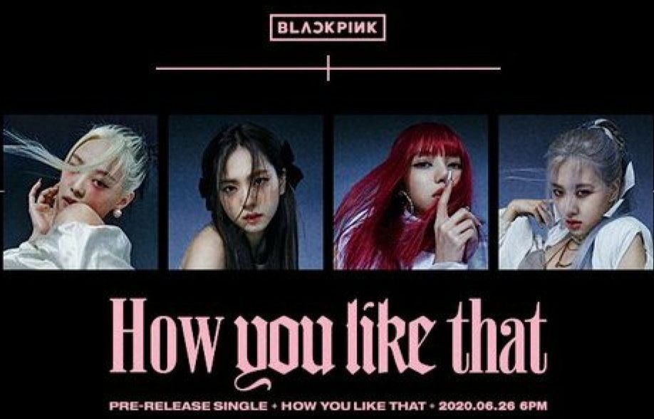 Lirik Lagu 'How You Like That' - BLACKPINK dengan Terjemahan ...