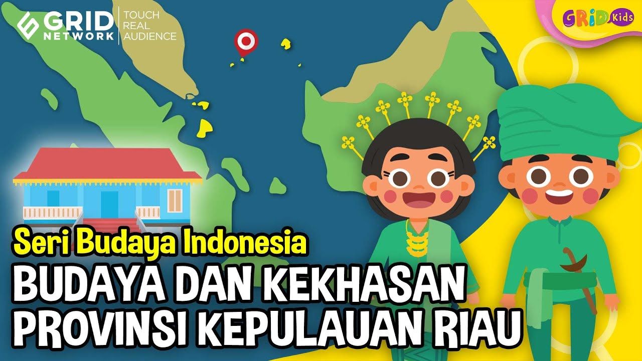 Kebudayaan Dan Pakaian Adat Kepulauan Riau Sentuhan Kebudayaan Melayu Di Indonesia Kids