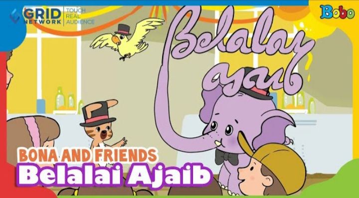 Dongeng Anak Bona and Friends Belalai Ajaib