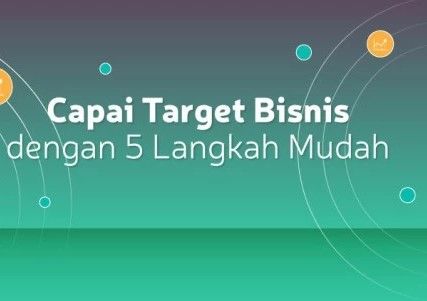 5 Cara Mencapai Target Bisnis Online Ala Tokopedia Pasti Sukses Semua Halaman Cerdas Belanja