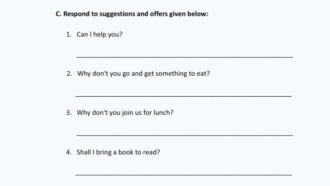 Respond To The Suggestions And Offers Given Below