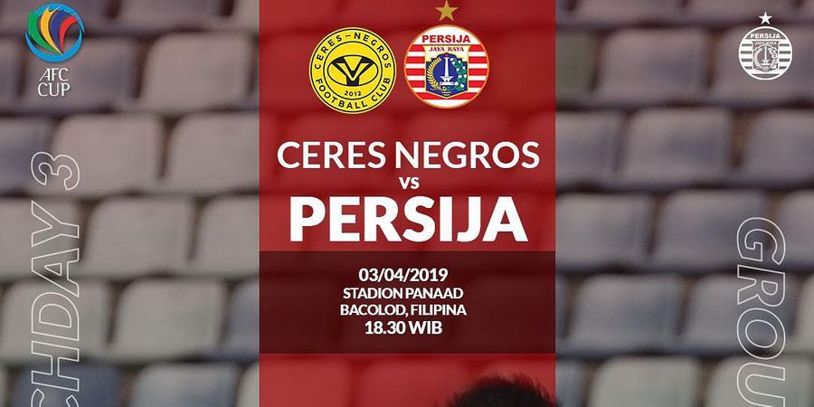 Piala AFC 2019 - Persija Jakarta Tertinggal dari Ceres Negros di Babak Pertama