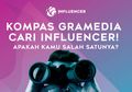 Kompas Gramedia Cari Influencer! Apakah Kamu Salah Satunya?