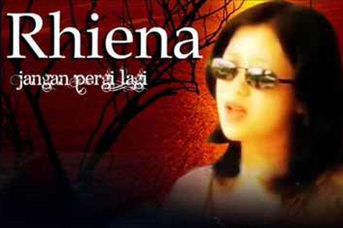 Lirik Lagu 'Jangan Pergi Lagi' Yang Dipopulerkan Oleh Rheina - Sonora.id