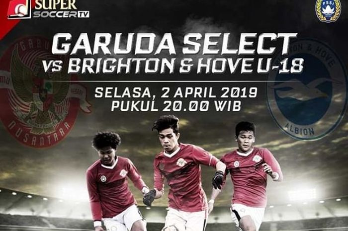 Live streaming Garuda Select Vs Brighton &amp; Hove Albion U-18 pada Selasa (2/4/2019).