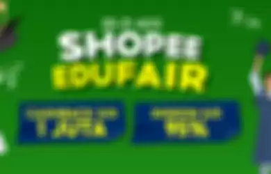 Promo Shopee Edufair belanja dengan cashback untuk bayar kuliah