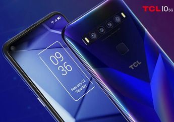 TCL 10 Jadi Hape 5G Pertama dengan Harga di Bawah Rp 6 Jutaan