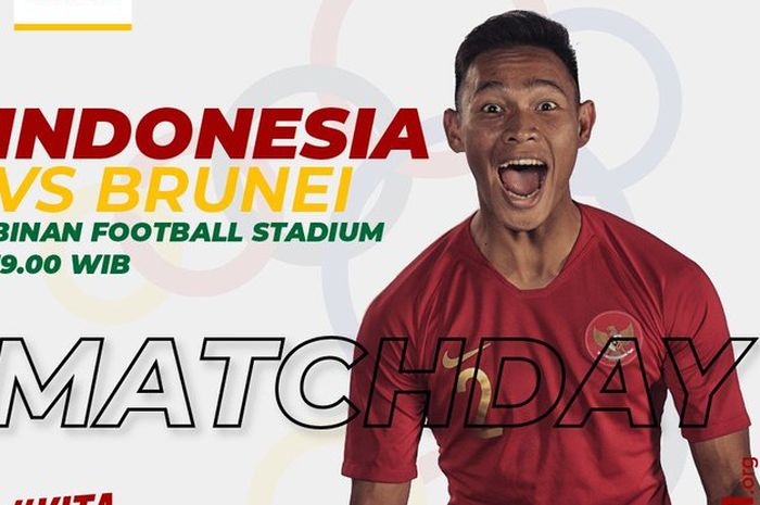 Jadwal laga timnas u-22 Indonesia vs timnas U-22 Brunei di penyisihan Gru B SEA Games 2019.