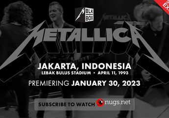 Cara Mudah Subscribe Nugs.net Buat Nonton Konser Metallica di Jakarta!