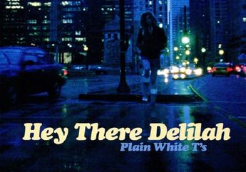 Lagu Hey There Delilah Milik Plain White T’s Akan Dijadikan Acara TV