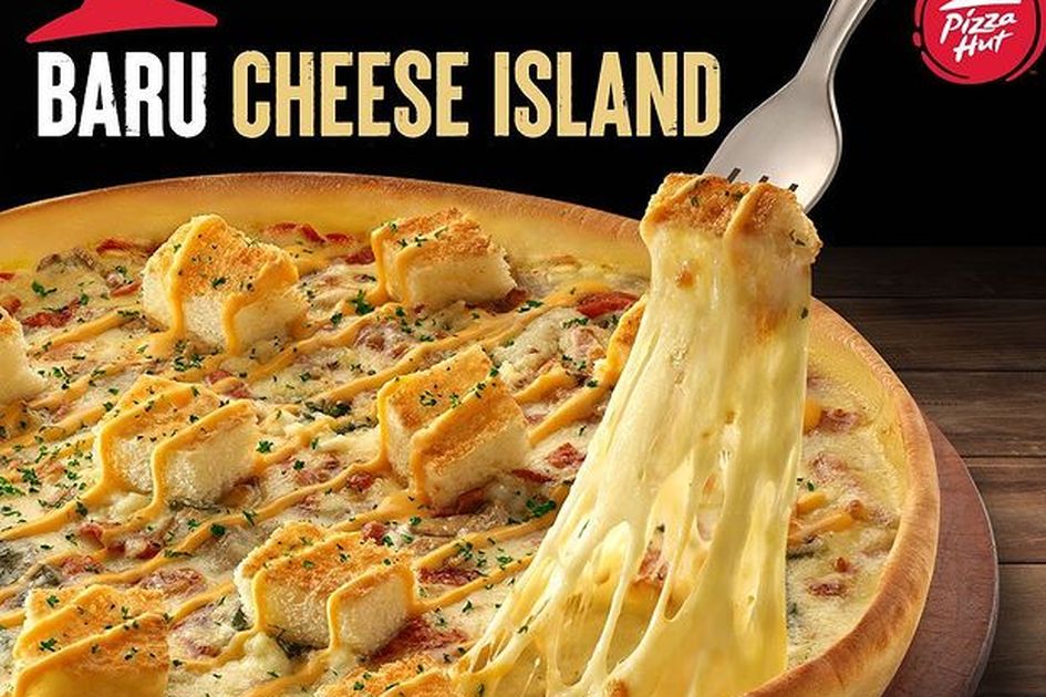 Pizza Hut Hadirkan Menu Baru Cheese Island, Belanja di Gerai Sekarang!