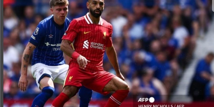 Hasil Liga Inggris - Pemain Keturunan Indonesia Main, Ipswich Town Terpongkeng Liverpool