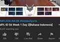 Waduh! Live Streaming MPL ID Season 6 di YouTube Dapat 10K Unlike