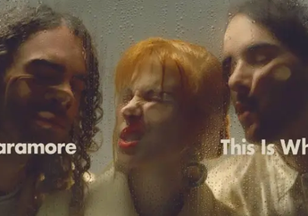Penantian Panjang Selama 5 Tahun, Paramore Akhirnya Rilis Single Baru 'This Is Why'!