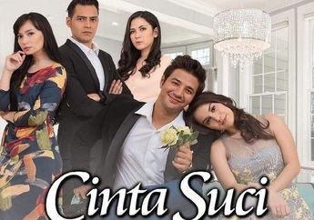 SEGERA TAYANG! Live Streaming dan Sinopsis Sinetron Cinta Suci Episode 11 Desember 2018, Hubungan Marcel dan Adit Makin Panas