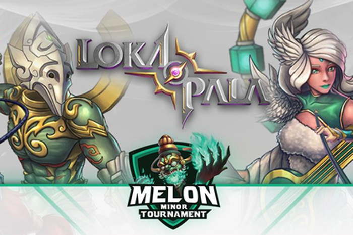 LOKAPALA Melon Minor Tournament Season 2