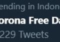 Hari Ini 'Corona Free Day' Jadi Trending Nomor 1 di Twitter, Cluster Baru?