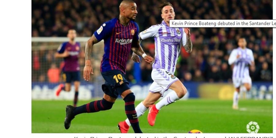 Barcelona Vs Real Valladolid - Bukan Malam Indah Kevin-Prince Boateng