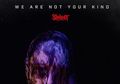 Album Baru 'We Are Not Your Kind' Slipknot Resmi Dirilis