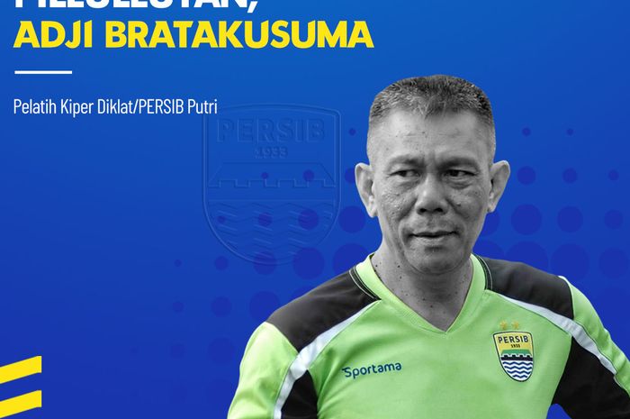 Pelatih kiper Diklat Persib dan tim putri, Adji Bratakusuma, tutup usia pada Jumat (3/1/2020) malam.