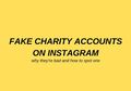 Waspada Akun Charity Palsu di Instagram, Ini Tips Mengenalinya