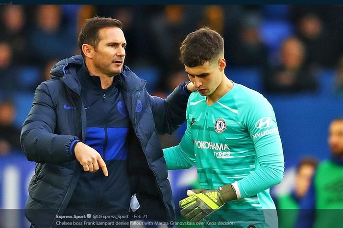 Frank Lampard (kiri) dan Kepa Arrizabalaga.