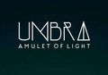 Mengenal “Umbra: Amulet of Light”: Game Puzzle Buatan Anak Bangsa