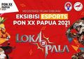 Ini Tim Lokapala yang Bertanding di Esports PON Papua dan Jadwalnya