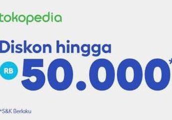 Cara Belanja di Tokopedia Pakai Kredivo, Dijamin Dapat Diskon Rp50 Ribu