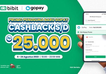 Cara Dapat Uang dari Gopay, Nabung di Bibit Bisa Dapat Rp25 Ribu