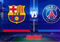 Live streaming Barcelona vs PSG - Neymar Absen, Duel Panas Messi dan Calon Tumbalnya Siap Tersaji!